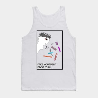 Free Yourself From All Of It Tank Top